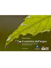 Il cammino dell'acqua - Fiumi e biodiversità nel Parco Nazionale del Cilento e Vallo di Diano