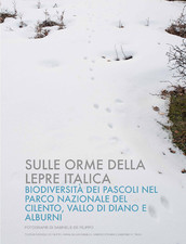 Sulle orme della lepre italica - Biodiversità dei pascoli del Parco Nazionale del Cilento, Vallo di Diano e Alburni